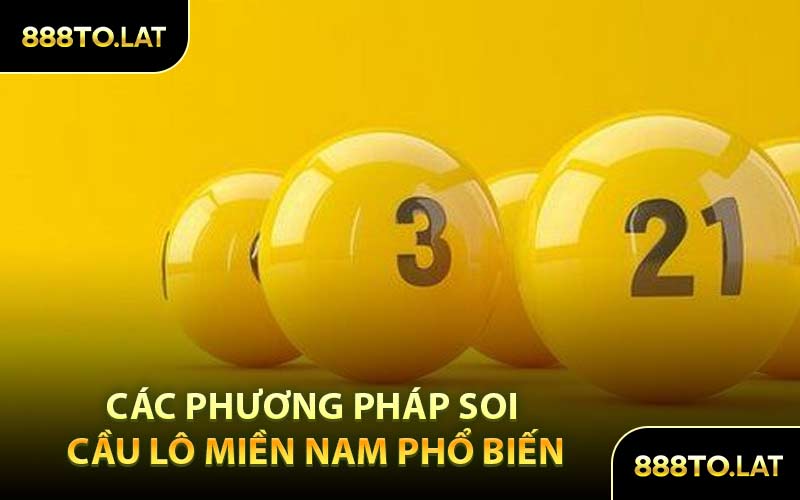 Các phương pháp soi cầu lô miền nam phổ biến